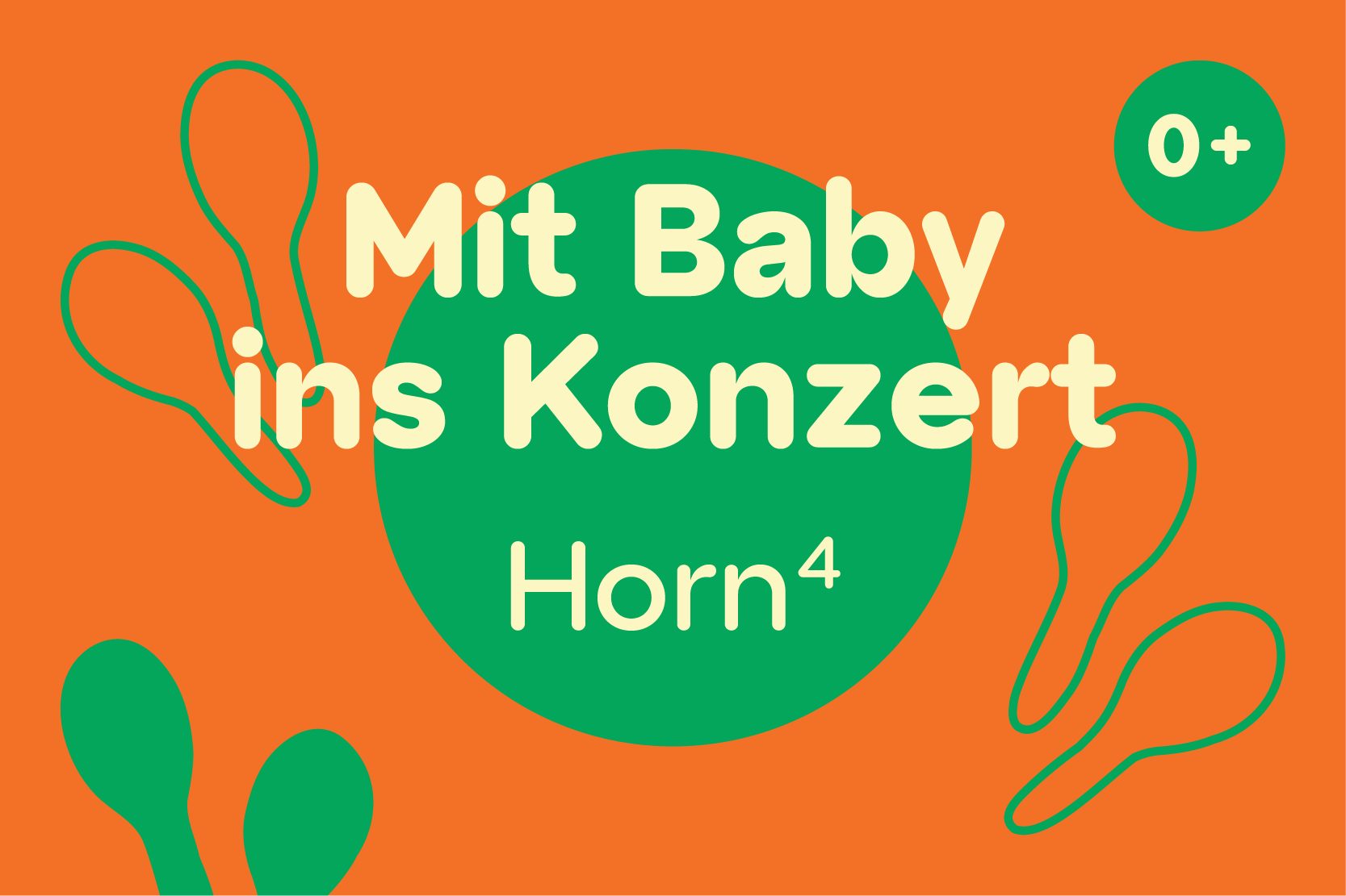 Mit Baby ins Konzert - Horn