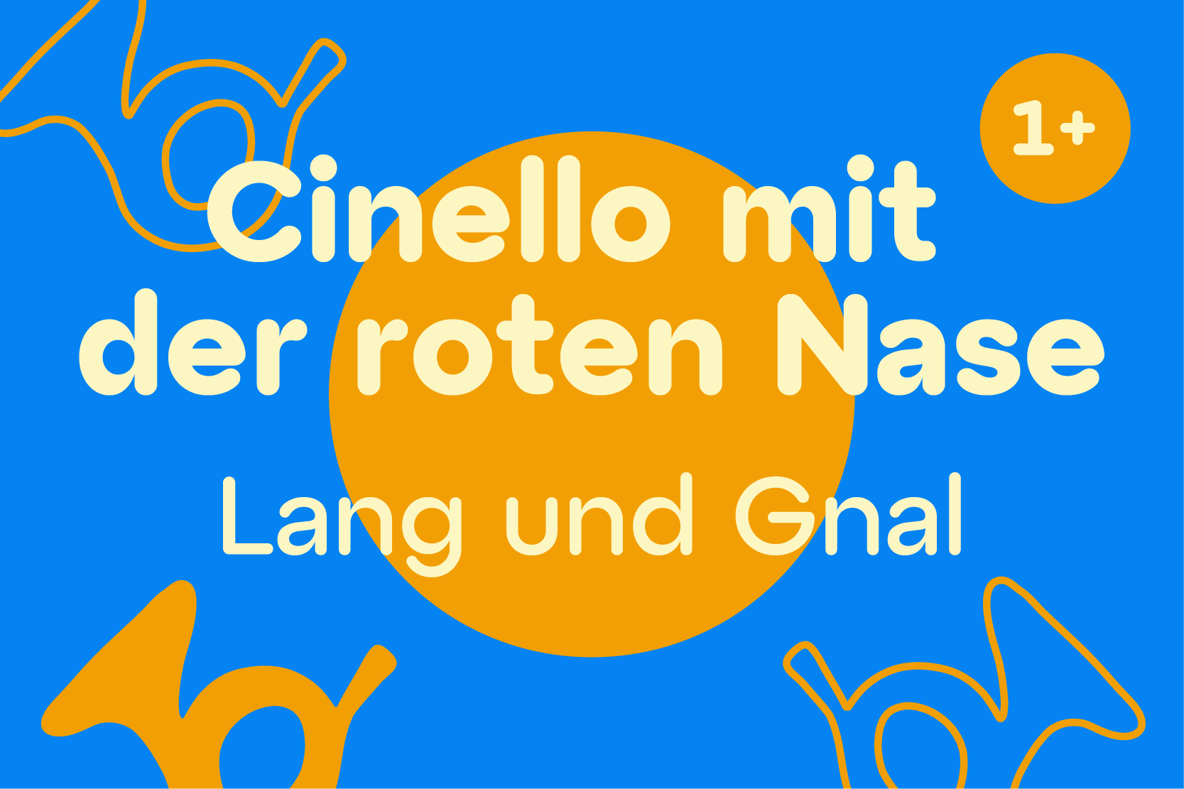 Cinello - Lang und gnaL